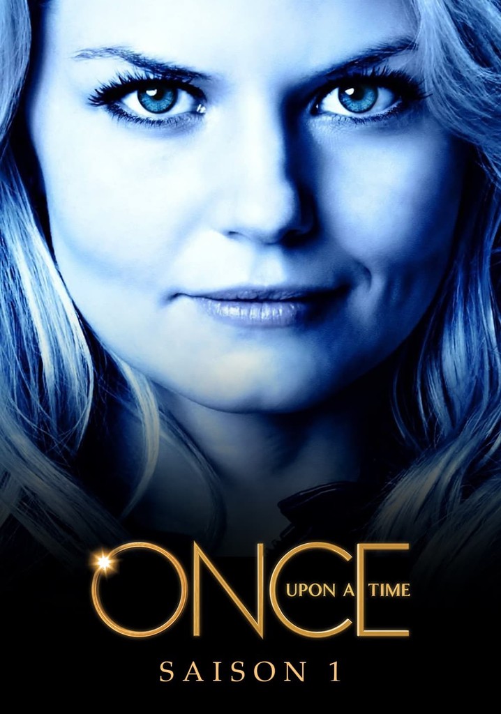 Saison 1 Once Upon a Time streaming où regarder les épisodes?